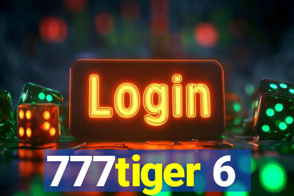 777tiger 6